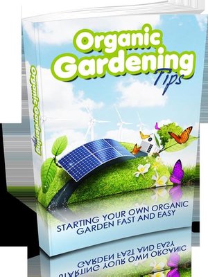 cover image of Organic gardening tips